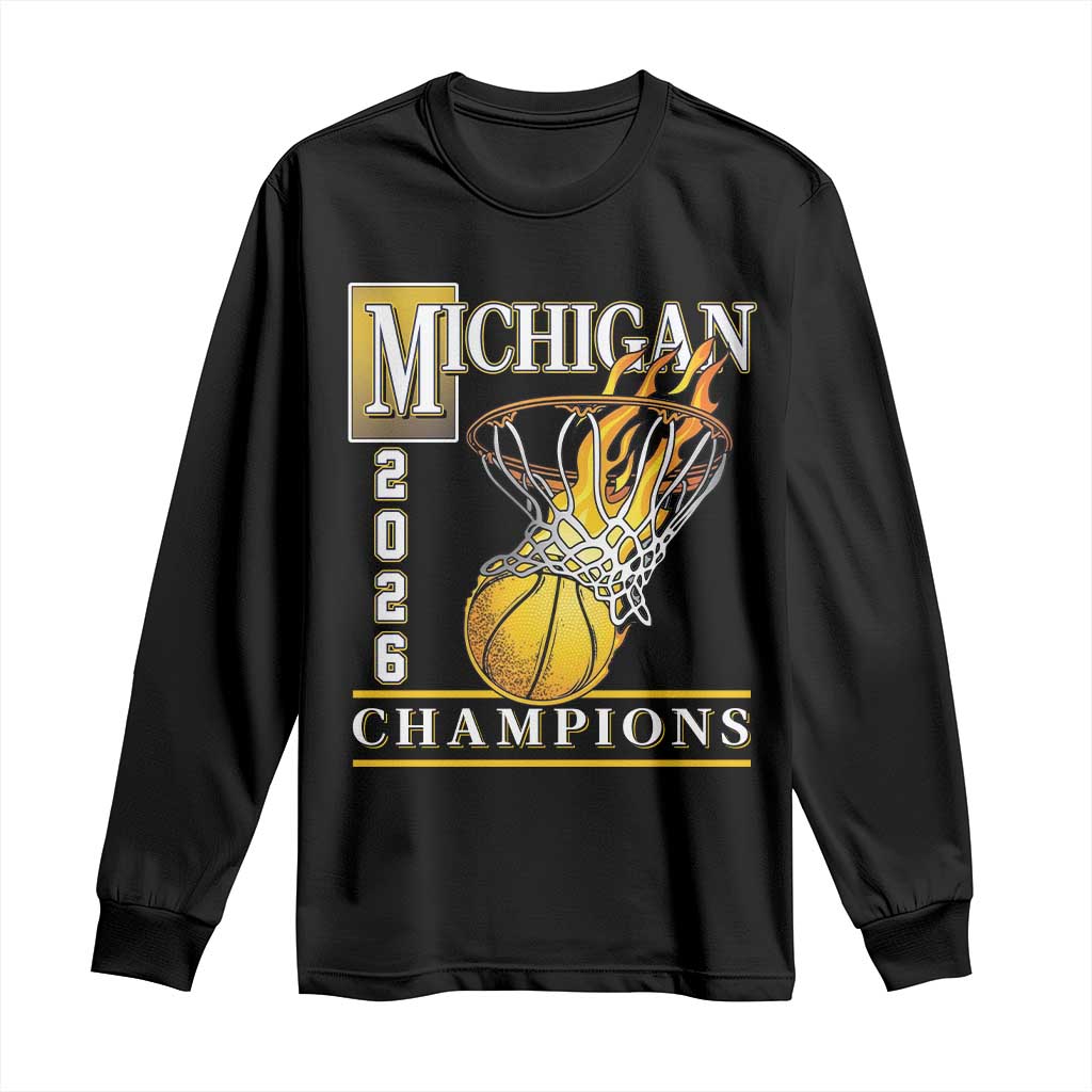 Michigan 2026 Flaming Hoop Basketball Lover Long Sleeve Shirt Champions Victory Graphic Sports Fan