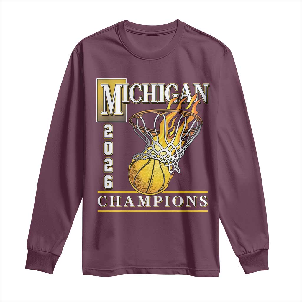 Michigan 2026 Flaming Hoop Basketball Lover Long Sleeve Shirt Champions Victory Graphic Sports Fan