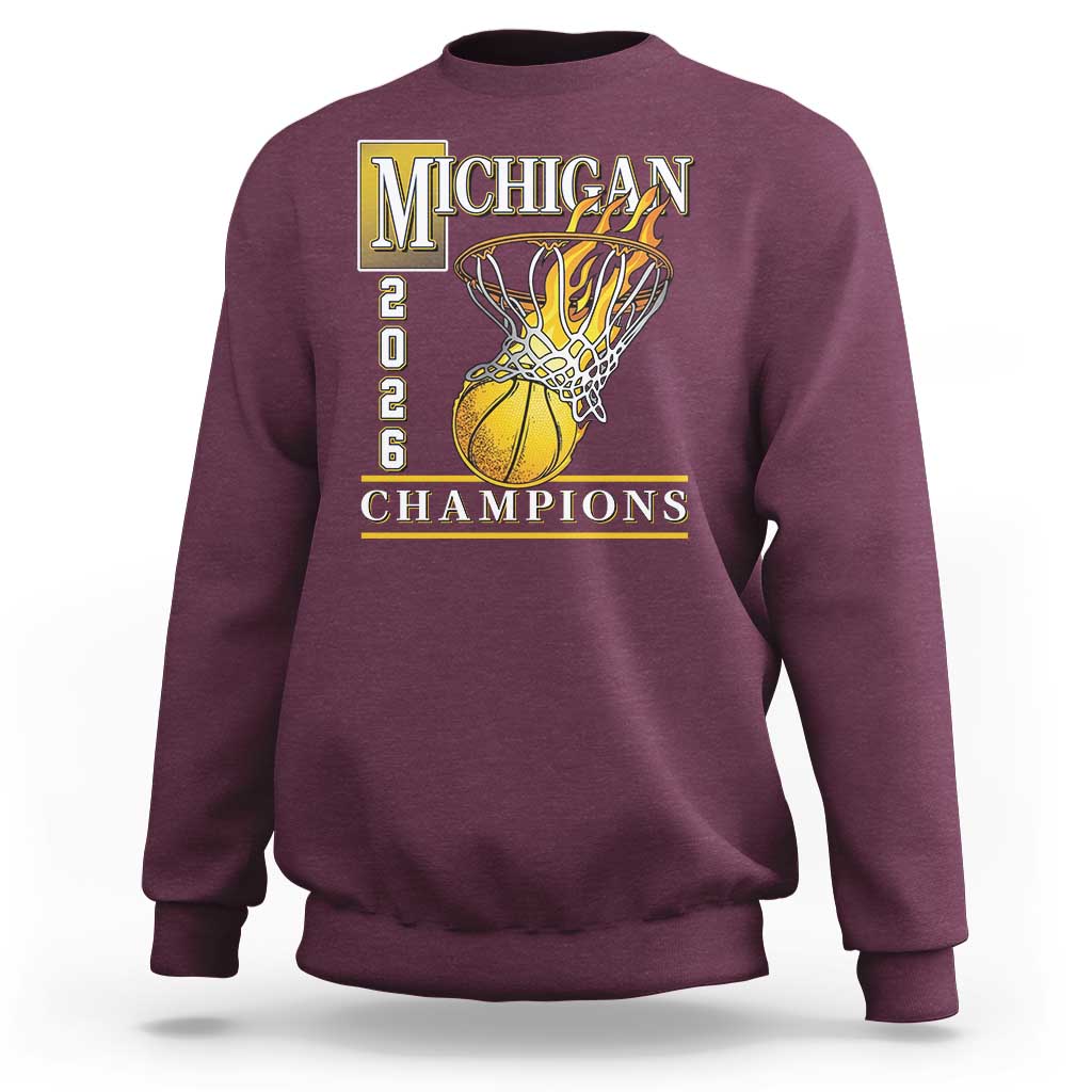 Michigan 2026 Flaming Hoop Basketball Lover Sweatshirt Champions Victory Graphic Sports Fan