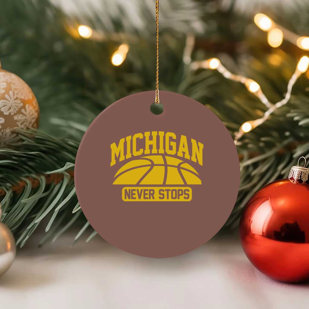 Michigan Never Stops Ceramic Ornament Great Lakes State Basketball Pride Gift