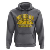 Michigan Never Stops Hoodie Great Lakes State Basketball Pride Gift