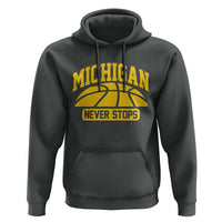 Michigan Never Stops Hoodie Great Lakes State Basketball Pride Gift