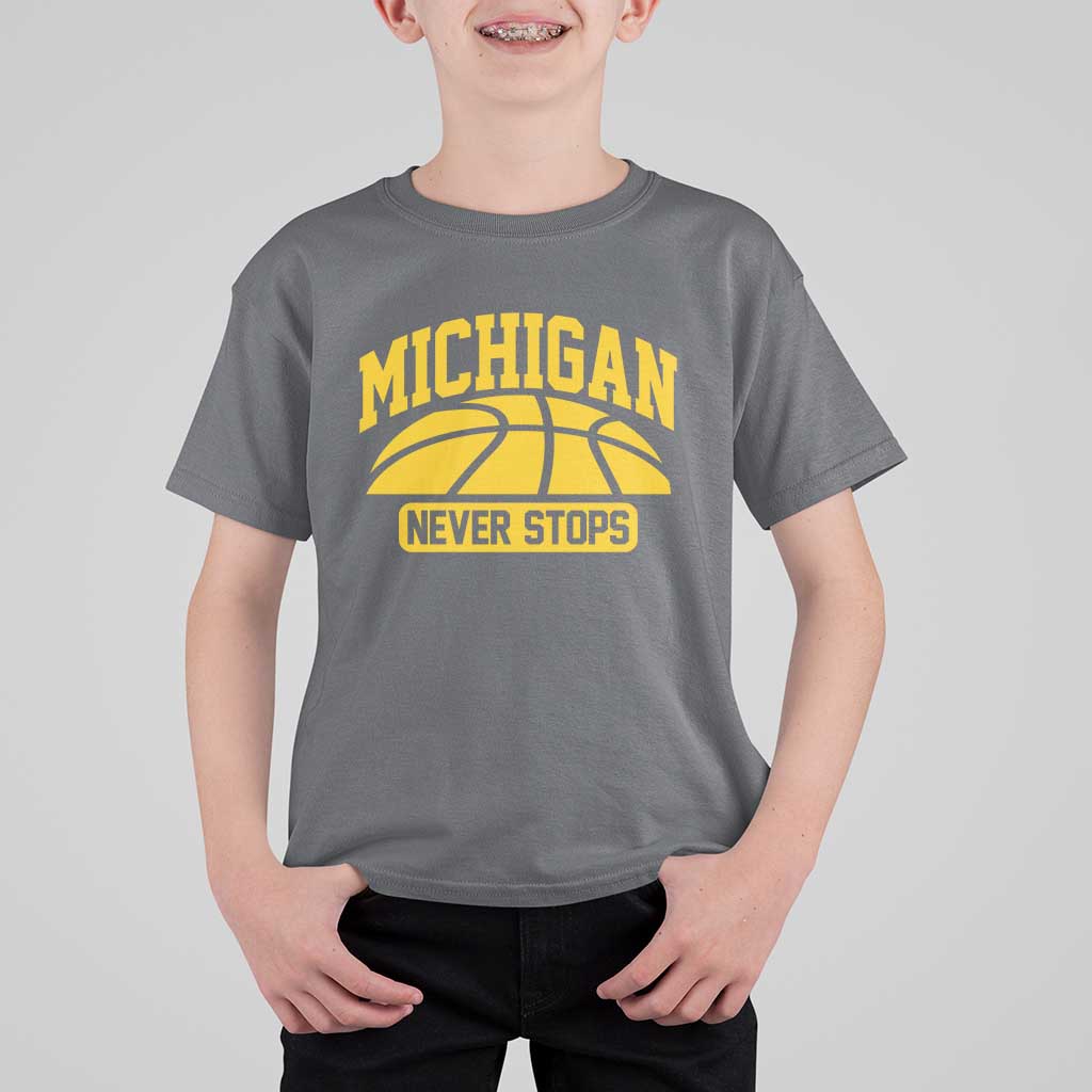 Michigan Never Stops T Shirt For Kid Great Lakes State Basketball Pride Gift