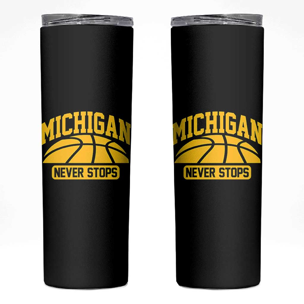 Michigan Never Stops Skinny Tumbler Great Lakes State Basketball Pride Gift