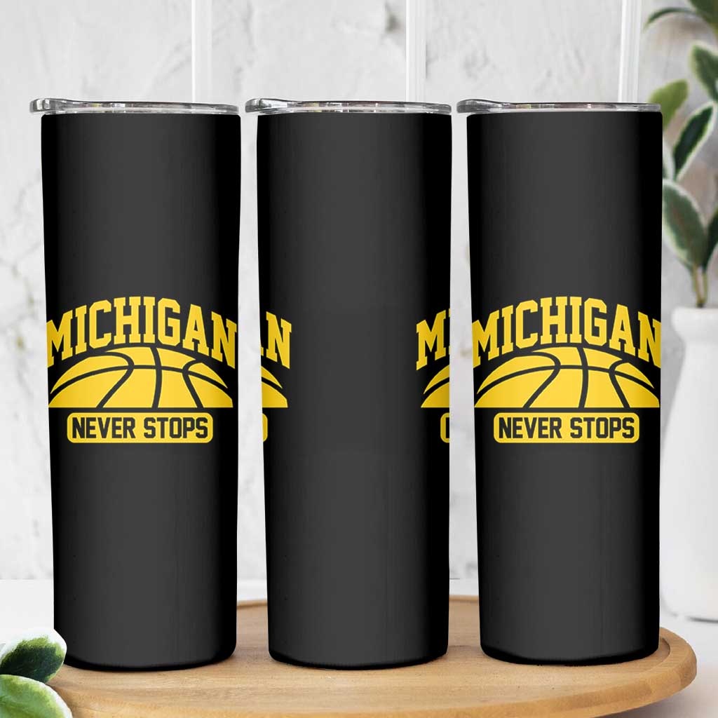 Michigan Never Stops Skinny Tumbler Great Lakes State Basketball Pride Gift