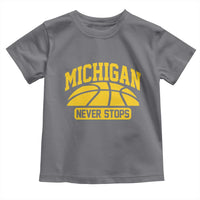 Michigan Never Stops Toddler T Shirt Great Lakes State Basketball Pride Gift