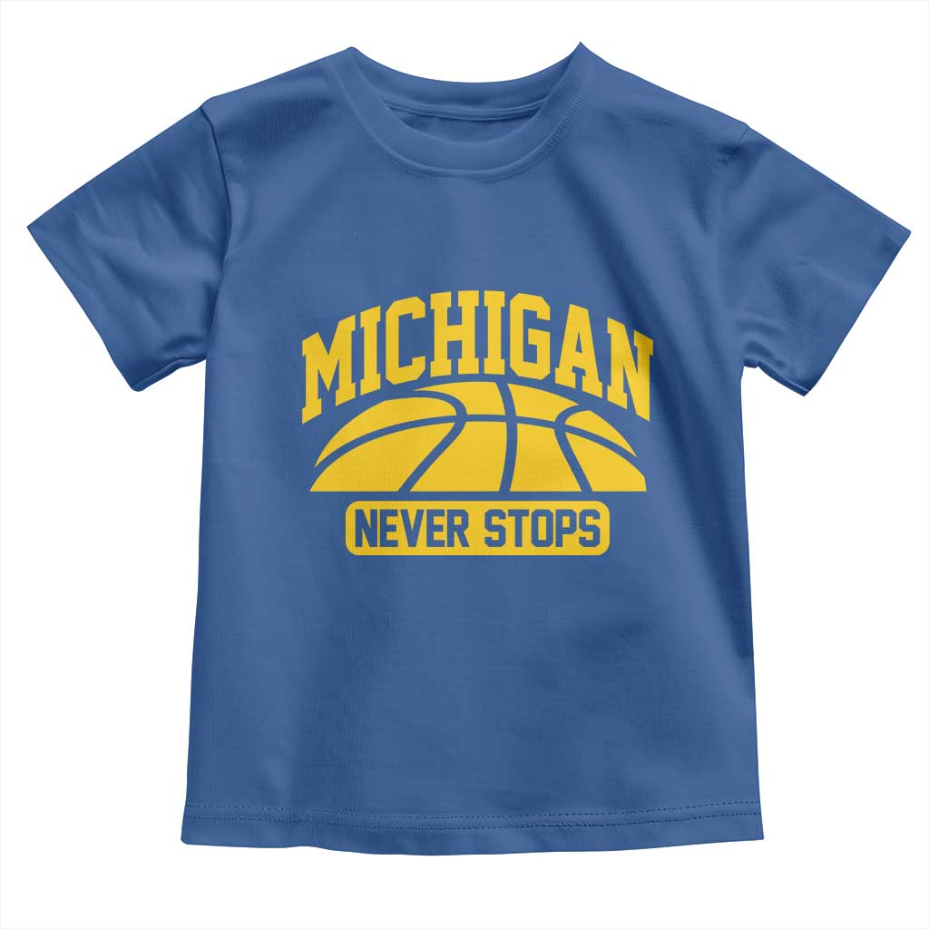 Michigan Never Stops Toddler T Shirt Great Lakes State Basketball Pride Gift
