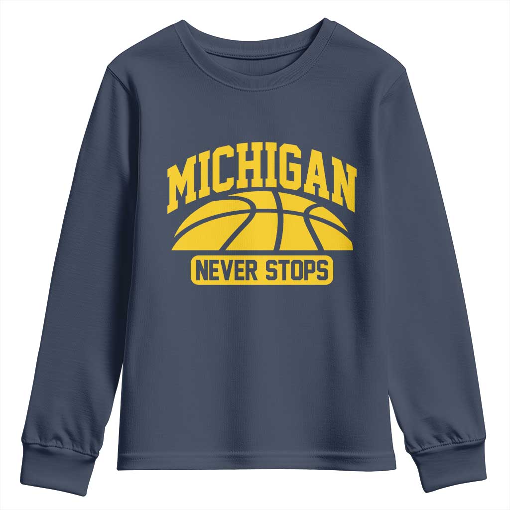 Michigan Never Stops Youth Sweatshirt Great Lakes State Basketball Pride Gift