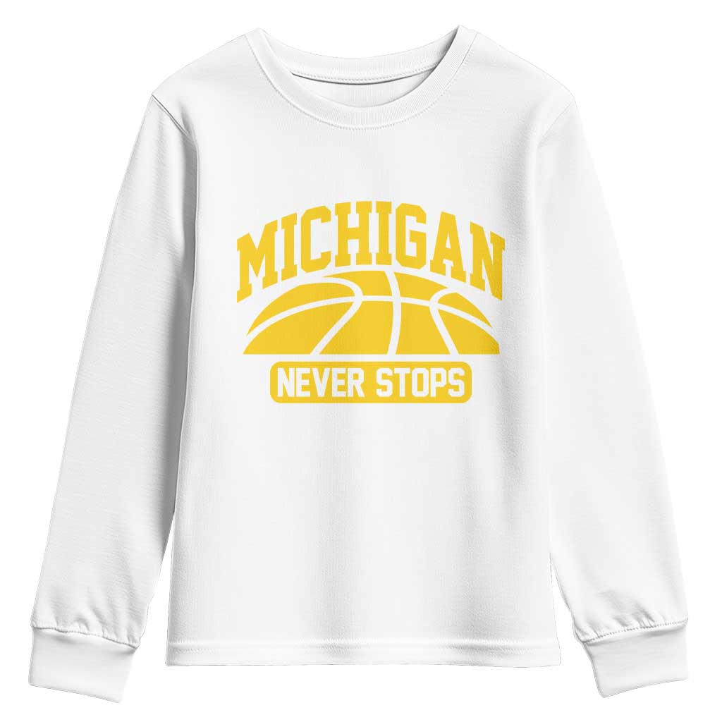 Michigan Never Stops Youth Sweatshirt Great Lakes State Basketball Pride Gift