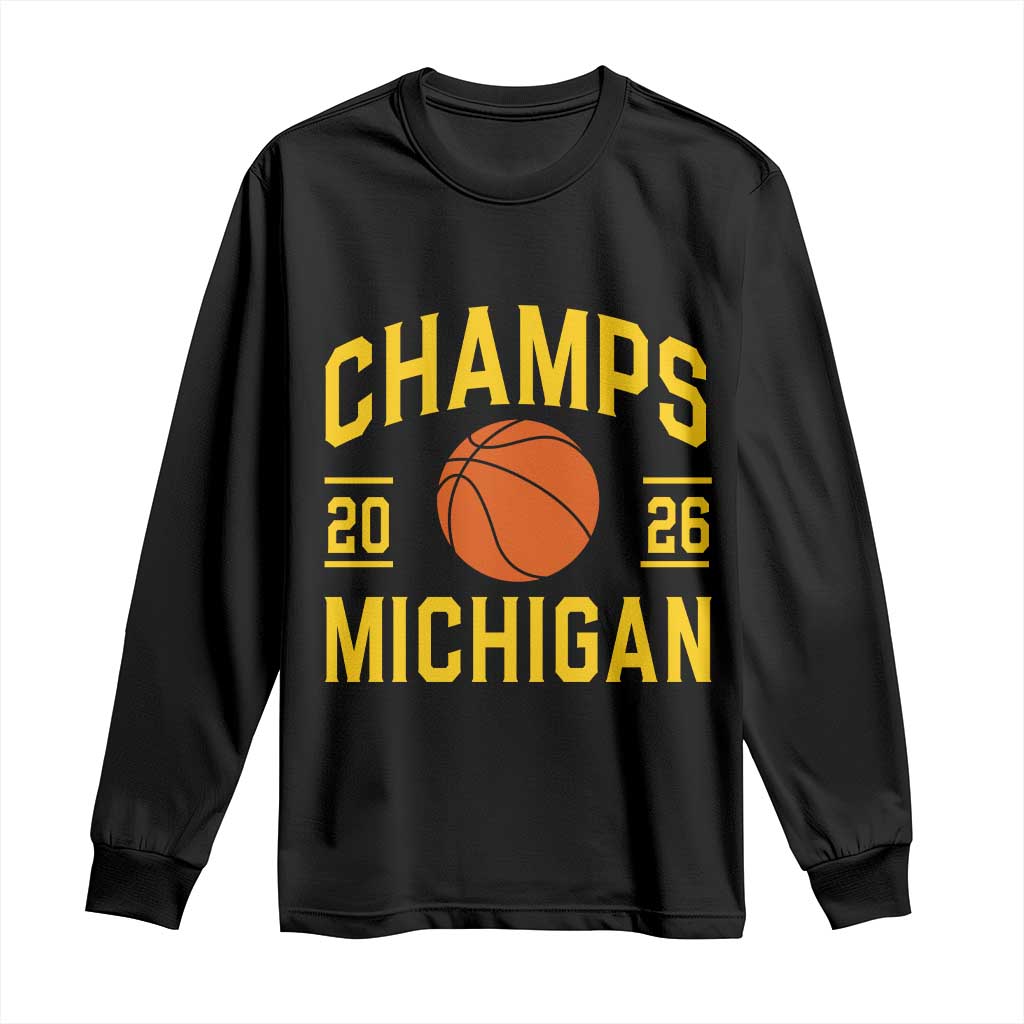 Michigan Hoops Champions Graphic Long Sleeve Shirt 2026 Basketball Victory Pride