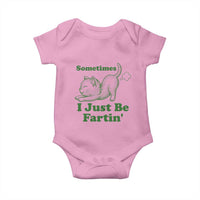 Funny Cat Sometimes I Just Be Fartin Baby Onesie Pet Lover