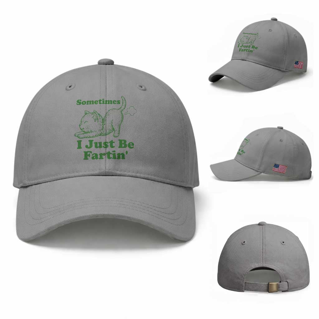 Funny Cat Sometimes I Just Be Fartin Baseball Cap Pet Lover