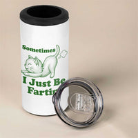 Funny Cat Sometimes I Just Be Fartin 4 in 1 Can Cooler Tumbler Pet Lover