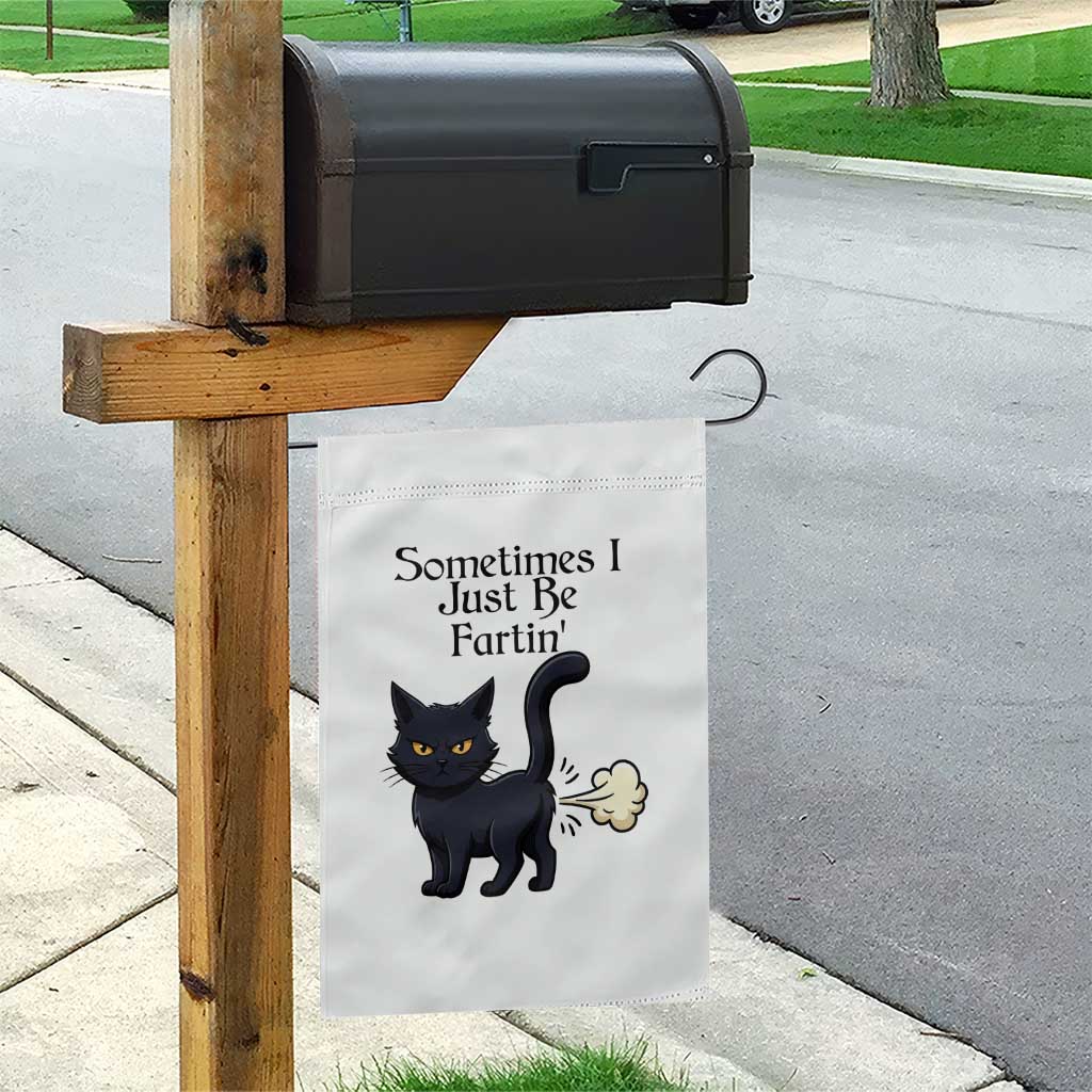 Funny Black Cat Bathroom Humor Garden Flag Sometimes I Just Be Fartin