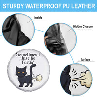 Funny Black Cat Bathroom Humor Spare Tire Cover Sometimes I Just Be Fartin