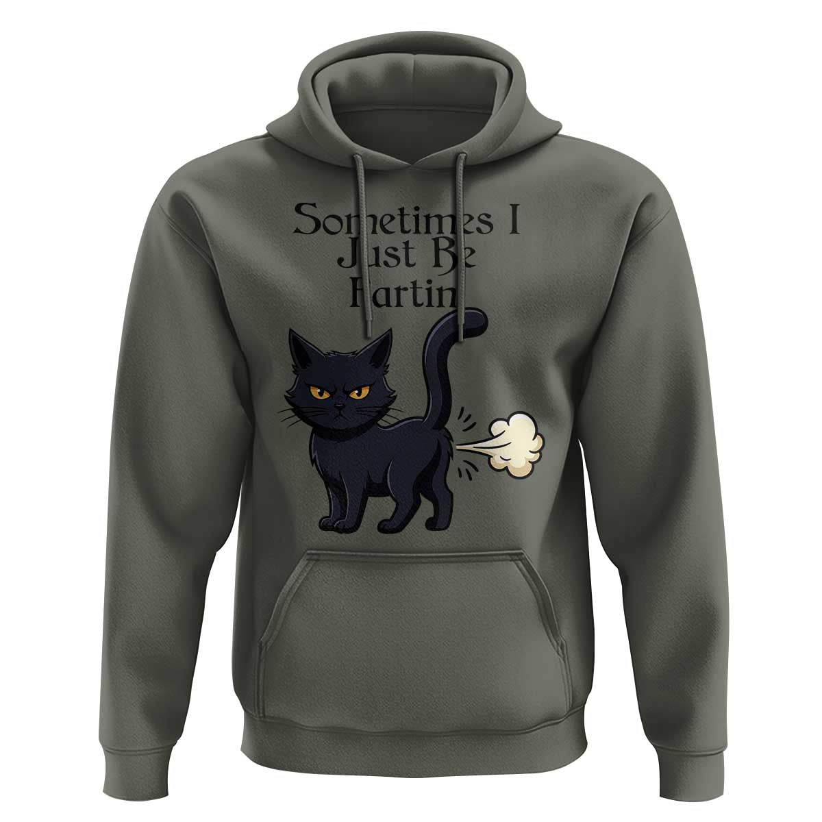 Funny Black Cat Bathroom Humor Hoodie Sometimes I Just Be Fartin