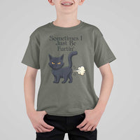 Funny Black Cat Bathroom Humor T Shirt For Kid Sometimes I Just Be Fartin