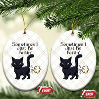 Funny Black Cat Bathroom Humor Ceramic Ornament Sometimes I Just Be Fartin