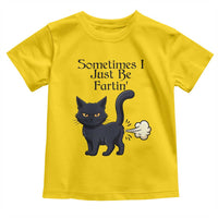 Funny Black Cat Bathroom Humor Toddler T Shirt Sometimes I Just Be Fartin
