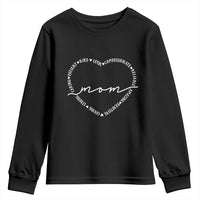 Mothers Day Mom Quotes Youth Sweatshirt Heart Shape Loving Typography Gift