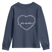 Mothers Day Mom Quotes Youth Sweatshirt Heart Shape Loving Typography Gift