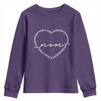 Mothers Day Mom Quotes Youth Sweatshirt Heart Shape Loving Typography Gift