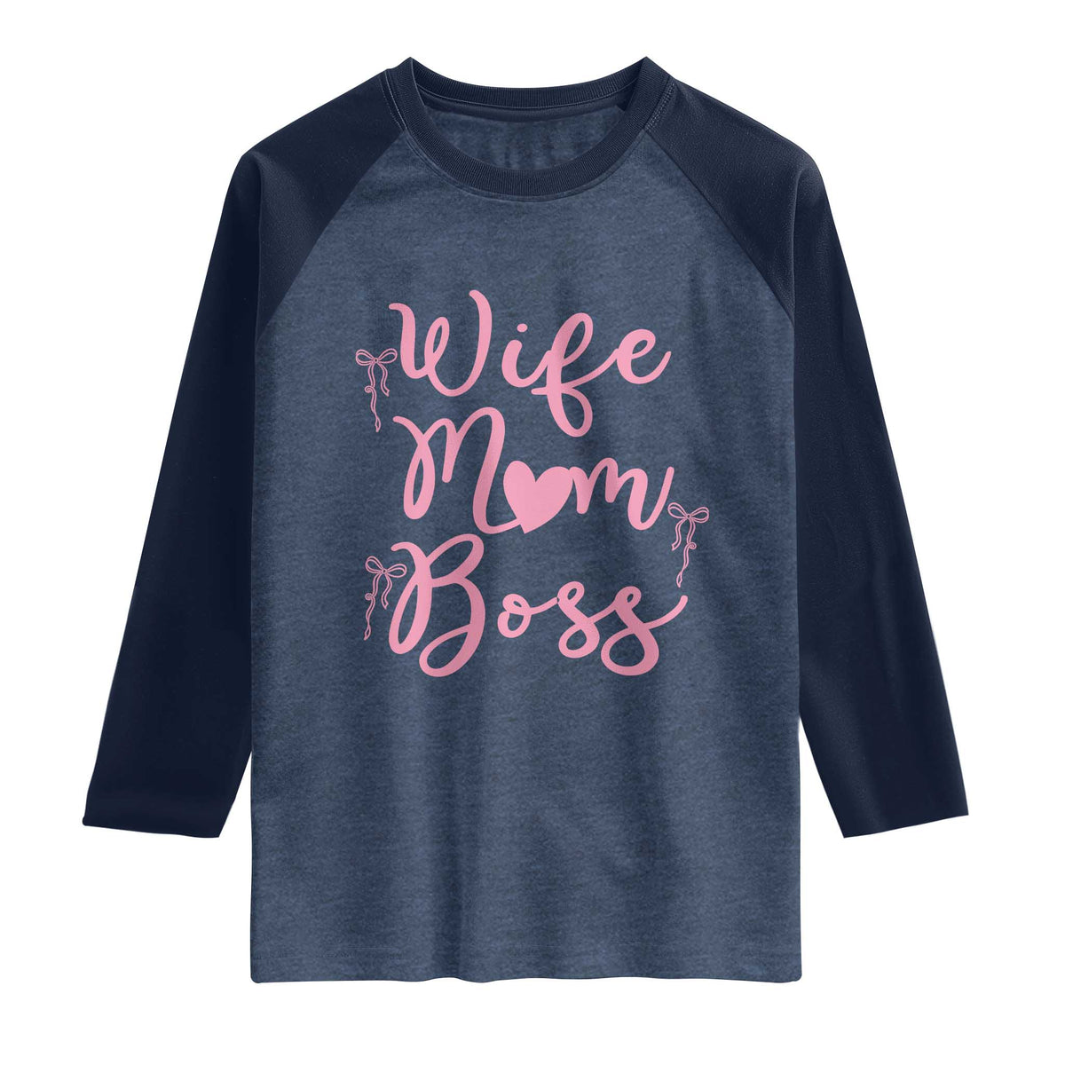 Funny Wife Mom Boss Raglan Shirt Girly Pink Bows Mothers Day Gift