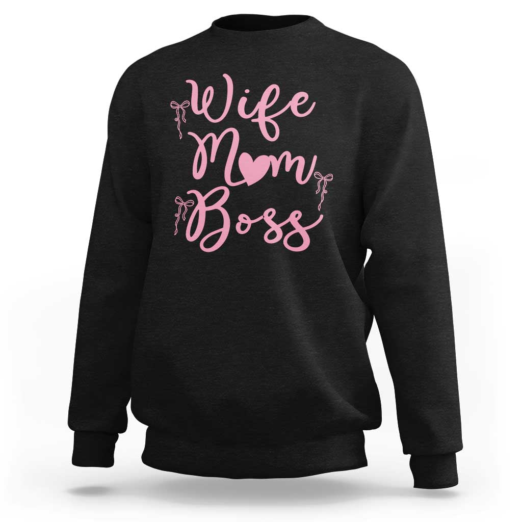 Funny Wife Mom Boss Sweatshirt Girly Pink Bows Mothers Day Gift