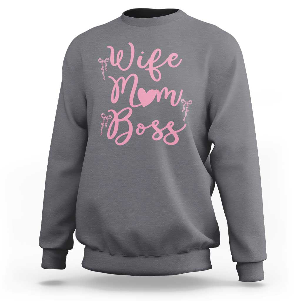 Funny Wife Mom Boss Sweatshirt Girly Pink Bows Mothers Day Gift