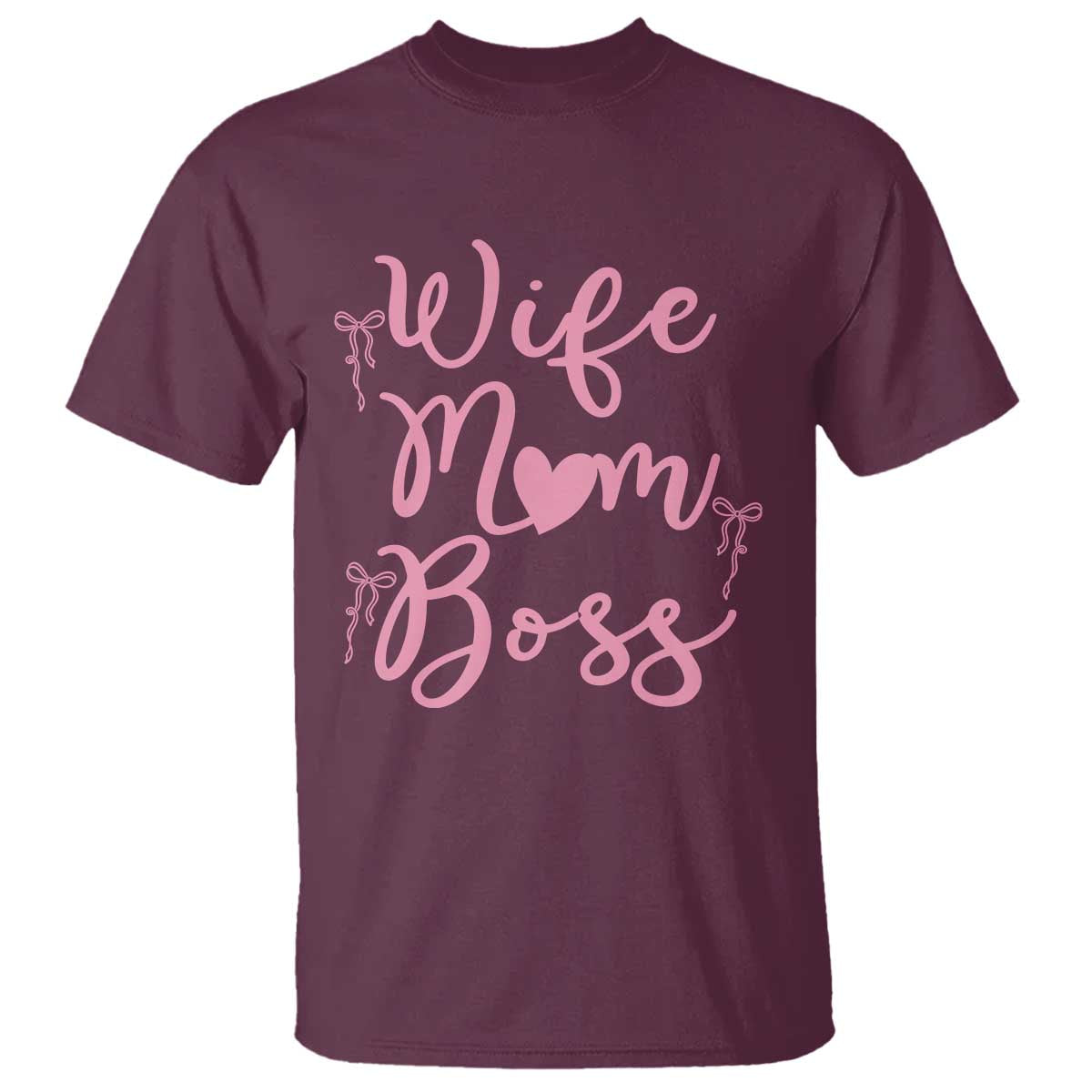 Funny Wife Mom Boss T Shirt Girly Pink Bows Mothers Day Gift