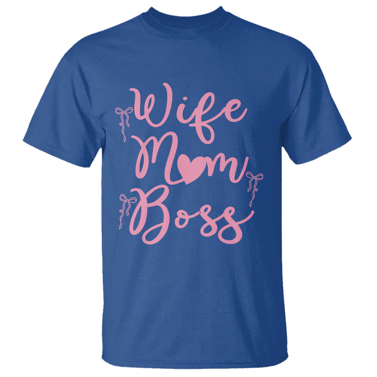 Funny Wife Mom Boss T Shirt Girly Pink Bows Mothers Day Gift