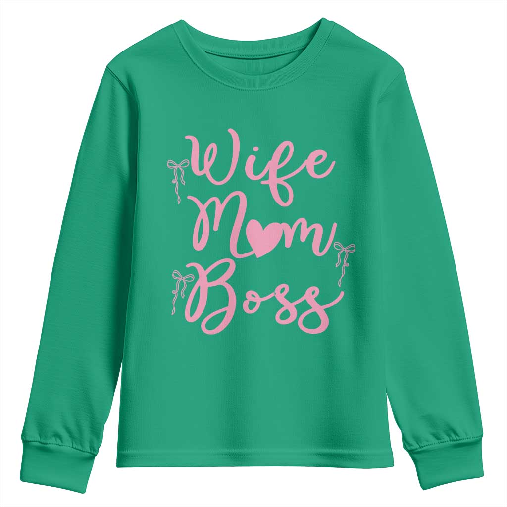 Funny Wife Mom Boss Youth Sweatshirt Girly Pink Bows Mothers Day Gift