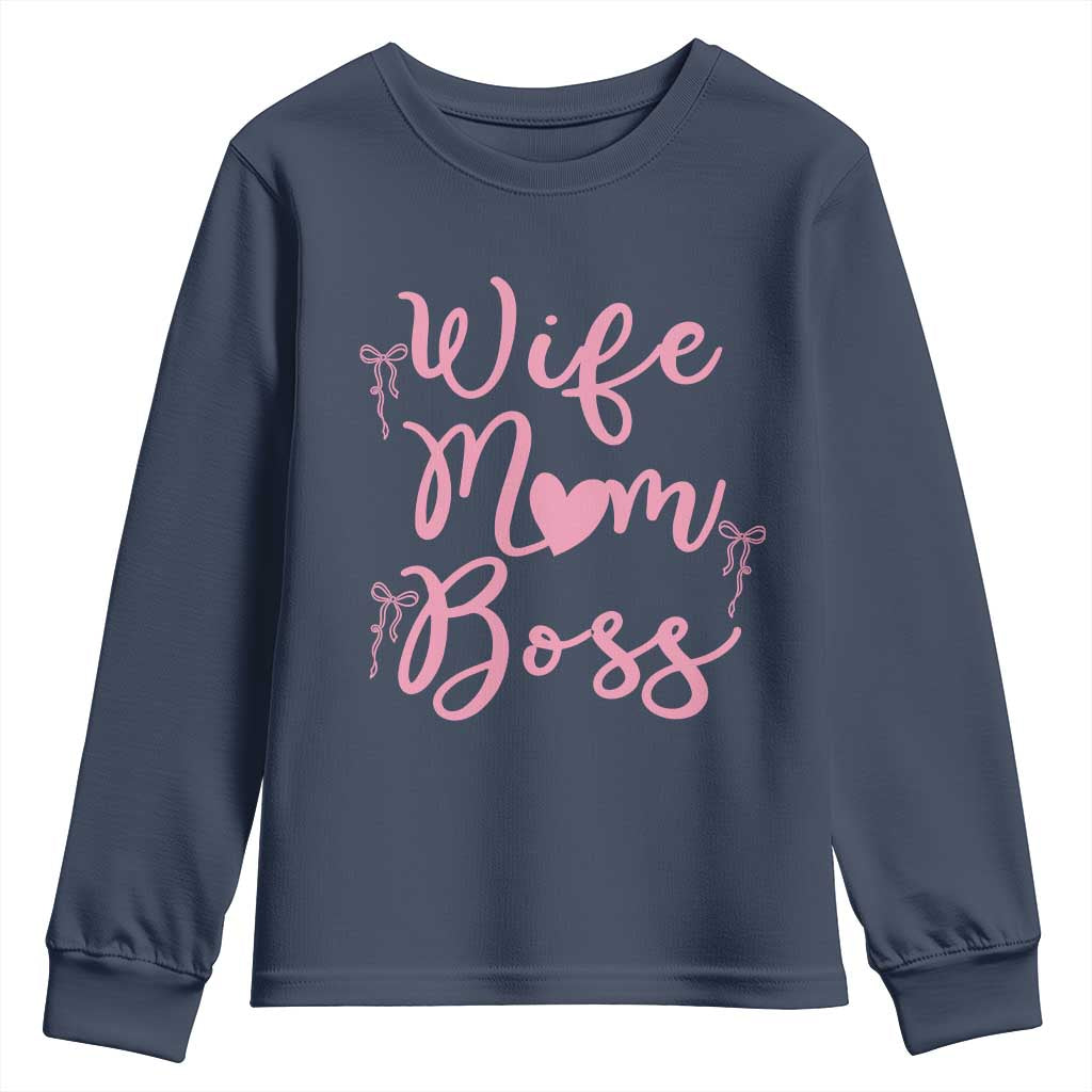 Funny Wife Mom Boss Youth Sweatshirt Girly Pink Bows Mothers Day Gift
