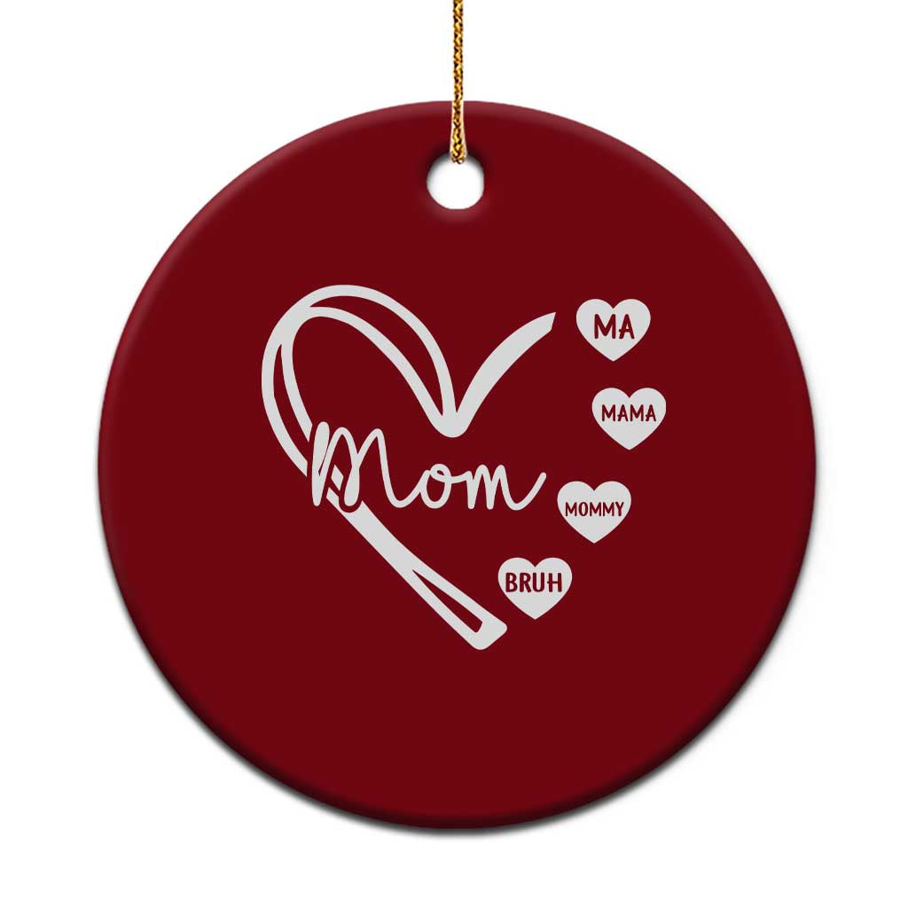 Mama Mommy Mom Bruh Ceramic Ornament Mothers Day Humor Gift