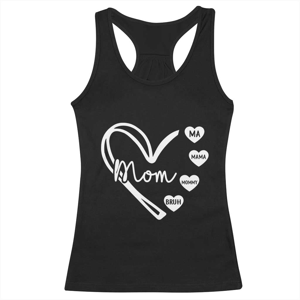 Mama Mommy Mom Bruh Racerback Tank Top Mothers Day Humor Gift