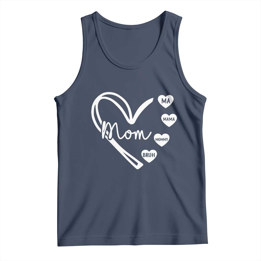 Mama Mommy Mom Bruh Tank Top Mothers Day Humor Gift