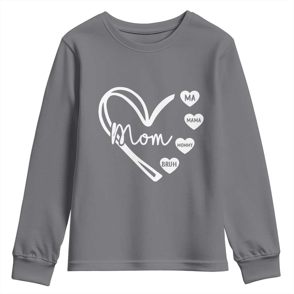 Mama Mommy Mom Bruh Youth Sweatshirt Mothers Day Humor Gift