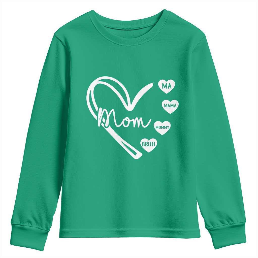 Mama Mommy Mom Bruh Youth Sweatshirt Mothers Day Humor Gift