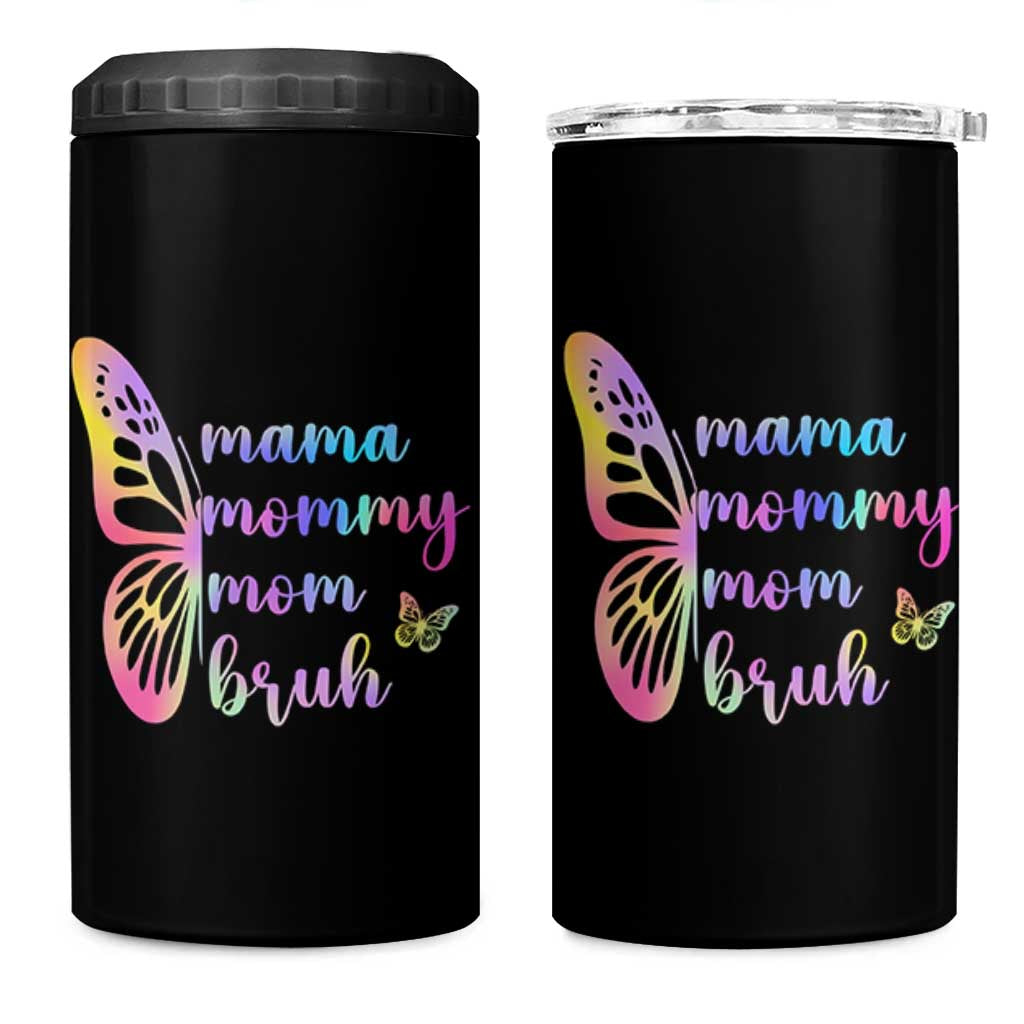 Funny Mom Saying Gift 4 in 1 Can Cooler Tumbler Mama Mommy Mom Bruh