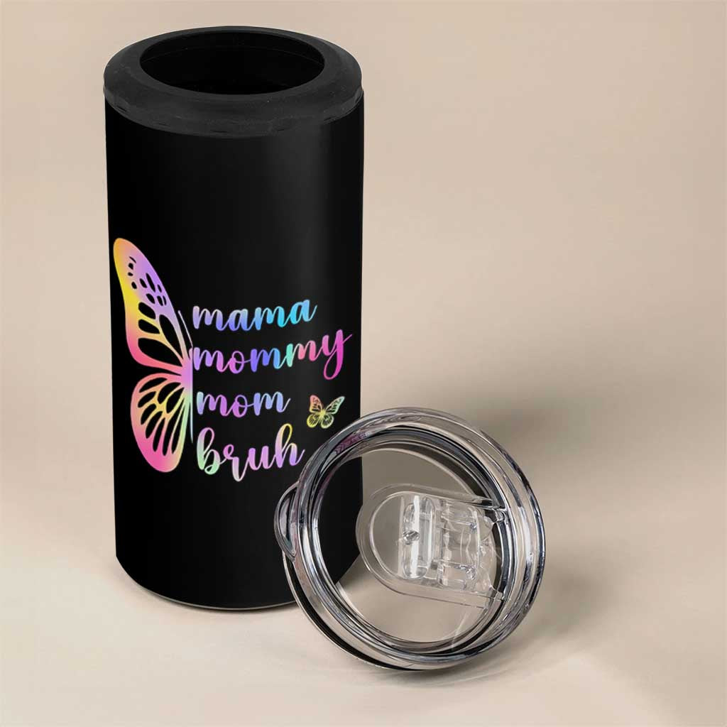 Funny Mom Saying Gift 4 in 1 Can Cooler Tumbler Mama Mommy Mom Bruh