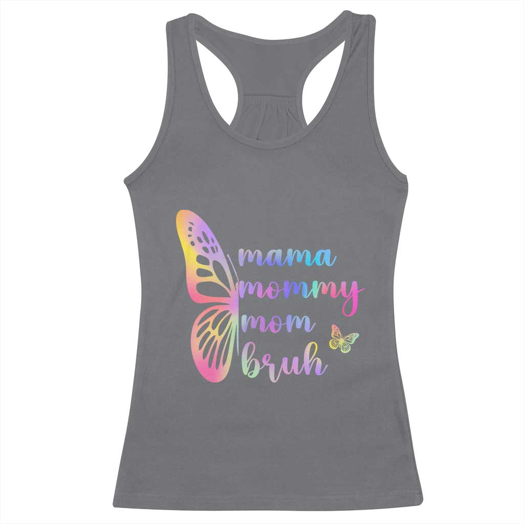 Funny Mom Saying Gift Racerback Tank Top Mama Mommy Mom Bruh