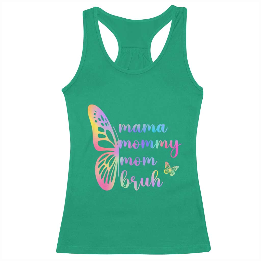 Funny Mom Saying Gift Racerback Tank Top Mama Mommy Mom Bruh
