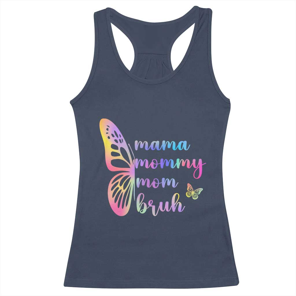 Funny Mom Saying Gift Racerback Tank Top Mama Mommy Mom Bruh