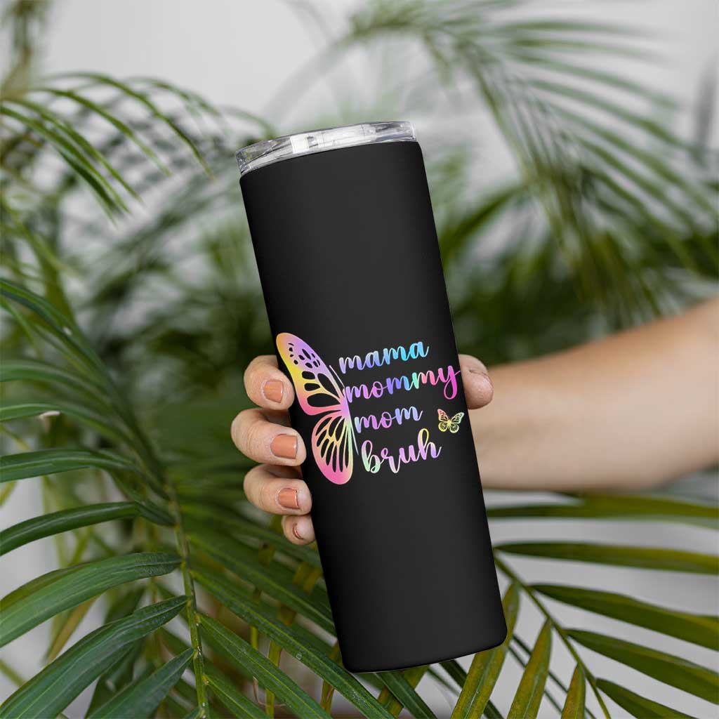 Funny Mom Saying Gift Skinny Tumbler Mama Mommy Mom Bruh