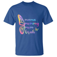 Funny Mom Saying Gift T Shirt Mama Mommy Mom Bruh