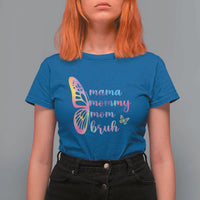 Funny Mom Saying Gift T Shirt For Women Mama Mommy Mom Bruh