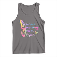 Funny Mom Saying Gift Tank Top Mama Mommy Mom Bruh