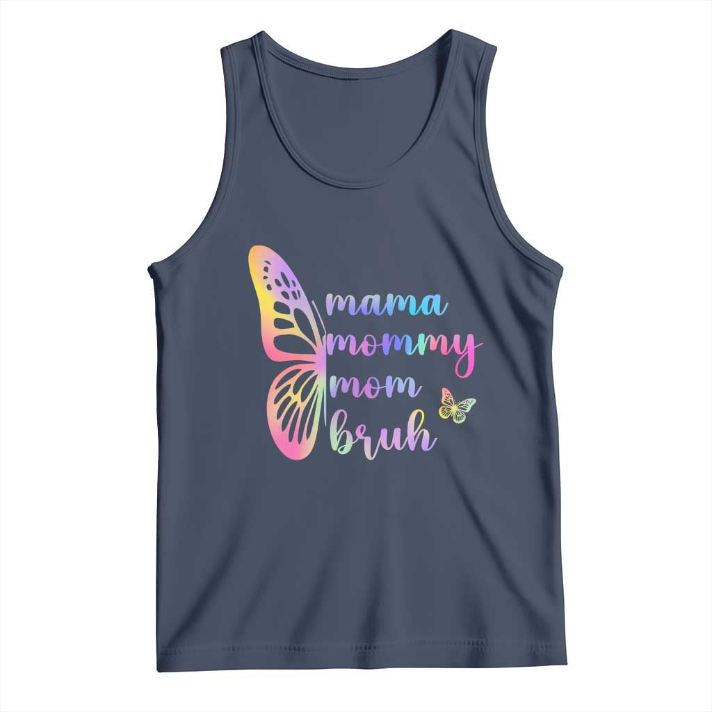 Funny Mom Saying Gift Tank Top Mama Mommy Mom Bruh
