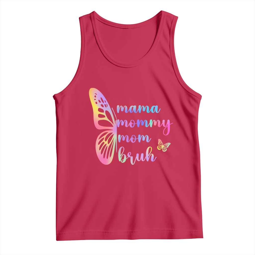 Funny Mom Saying Gift Tank Top Mama Mommy Mom Bruh