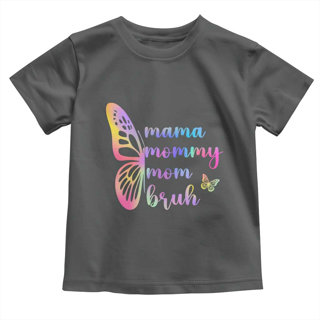 Funny Mom Saying Gift Toddler T Shirt Mama Mommy Mom Bruh